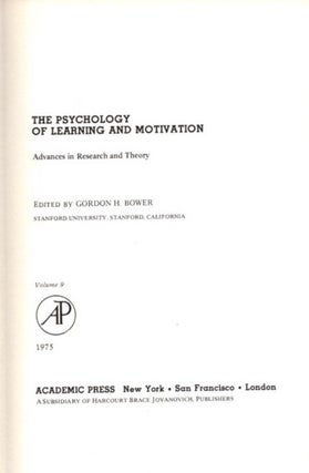 THE PSYCHOLOGY OF LEARNING AND MOTIVATION: VOLUME 9: Advances in research and Theory