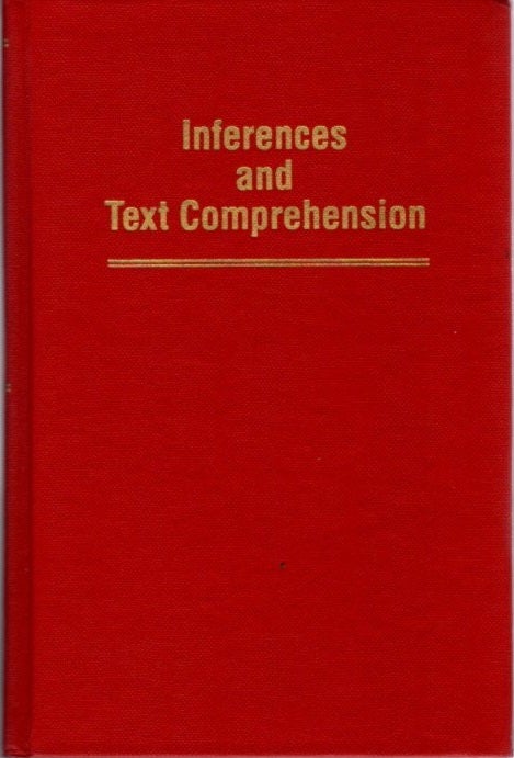 Item #23145 INFERENCES AND TEXT COMPREHENSIONS: The Psychology of Learning and Motivation: Volume 25: Advances in research and Theory. Arthur C. Graesser, Gordon W. Bower.