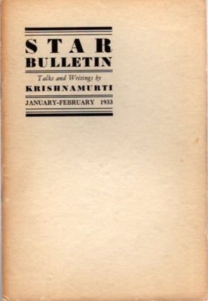 Item #23163 STAR BULLETIN: NO. 1, JANUARY-FEBRUARY 1933. J. Krishnamurti