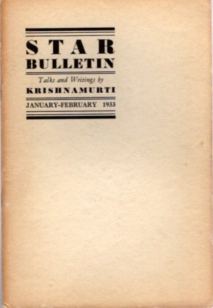 Item #23163 STAR BULLETIN: NO. 1, JANUARY-FEBRUARY 1933. J. Krishnamurti.