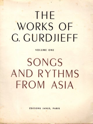 Item #23205 SONGS AND RYTHMS OF ASIA: The Works of Gurdjieff: Volume One. Gurdjieff / de Hartmann