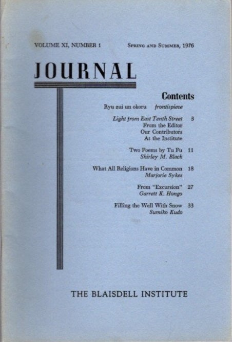 Item #23287 THE BLAISDELL INSTITUTE JOURNAL: VOL. XI, NO. 1, SPRING AND SUMMER, 1976. Margaret H. Dornish.