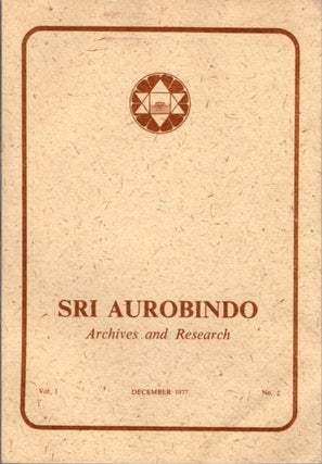 Item #23500 SRI AUROBINDO ARCHIVES AND RESEARCH VOL. 1, NO. 2, DECEMBER 1977. Sri Aurobindo
