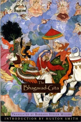 Item #23751 BHAGAVAD-GITA: Krishna's Counsel in Time of War. Barbara Stoler Miller