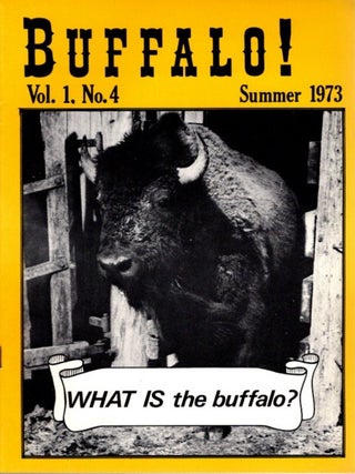 Item #23829 BUFFALO! VOLUME 1, NUMBER 4, SUMMER 1973. Dana Jennings