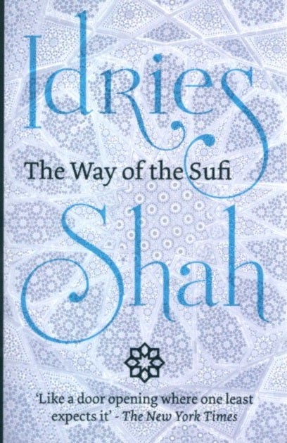 Item #23923 THE WAY OF THE SUFI. Idries Shah.