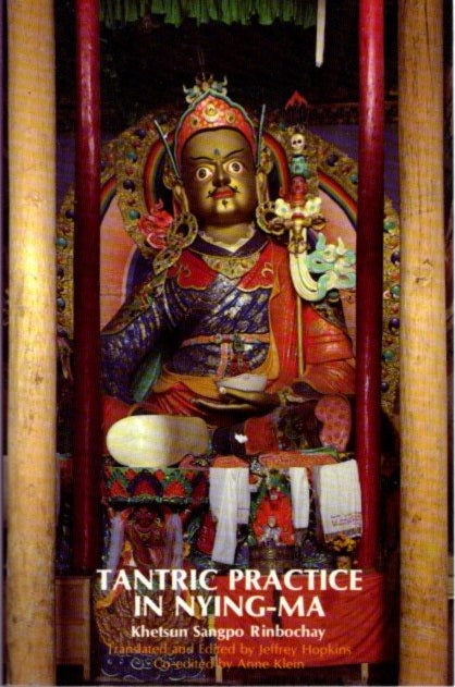Item #23968 TANTRIC PRACTICE IN NYING-MA. Khetsun Sangpo Rinbochay.