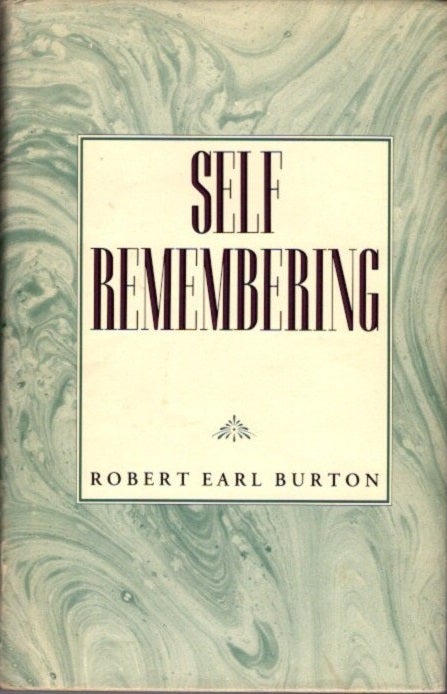 Item #24 SELF REMEMBERING. Robert Burton.