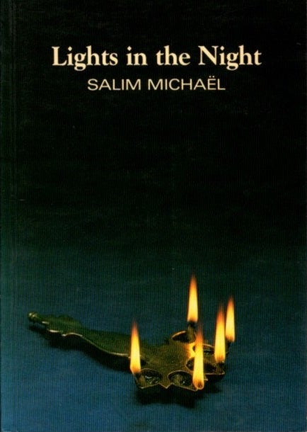 Item #24137 LIGHTS IN THE NIGHT. Salim Michael.