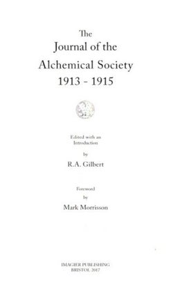JOURNAL OF THE ALCHEMICAL SOCIETY 1913 - 1915.