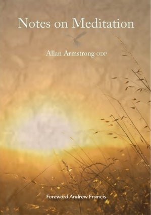Item #24308 NOTES ON MEDITATION. Allan Armstrong