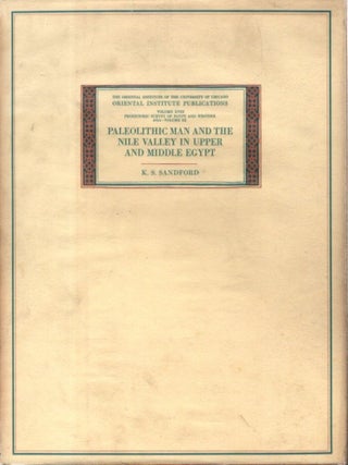 Item #24521 PALEOLITHIC MAN AND THE NILE VALLEY IN UPPER AND MIDDLE EGYPT: A Study of the Regions...