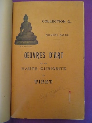 COLLECTION G...: Catalogue ... des oeuvres d'art et de haute curiosité du Tibet & la Chine et du Japon