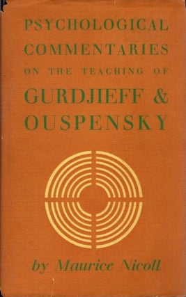 Item #24565 PSYCHOLOGICAL COMMENTARIES ON THE TEACHINGS OF GURDJIEFF AND OUSPENSKY: VOLUME 3....