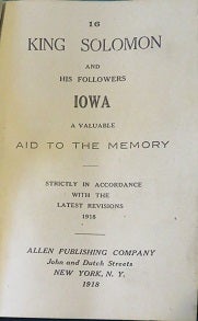 Item #24587 KING SOLOMON AND HIS FOLLOWERS. IOWA: A Valuable Aid to the Memory