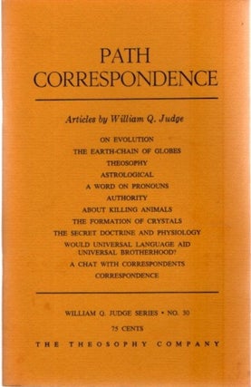 Item #24602 PATH CORRESPONDENCE: Articles by William Q. Judge. William Q. Judge