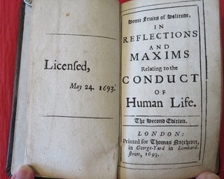Item #24608 SOME FRUITS OF SOLITUDE, IN REFLECTIONS AND MAXIMS RELATING TO THE CONDUCT OF HUMAN...
