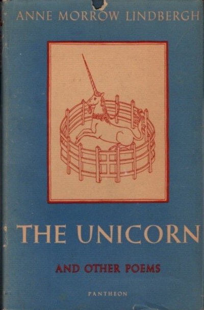 Item #24711 THE UNICORN AND OTHER POEMS: 1935-1955. Anne Morrow Lindbergh.