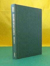 A HISTORY OF EAST AFRICA: An Introductory Survey