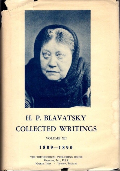 Item #24941 COLLECTED WRITINGS VOLUME XII 1989 - 1890. H. P. Blavatsky.