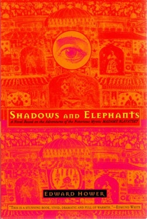 Item #25208 SHADOWS AND ELEPHANTS. Edward Hower