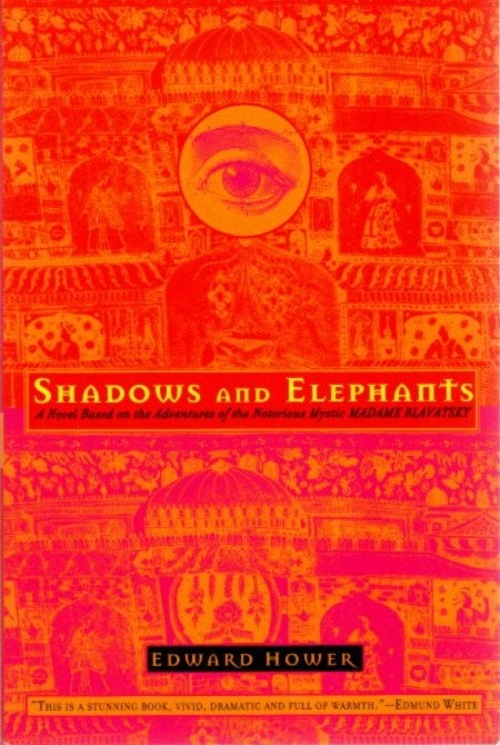 Item #25208 SHADOWS AND ELEPHANTS. Edward Hower.