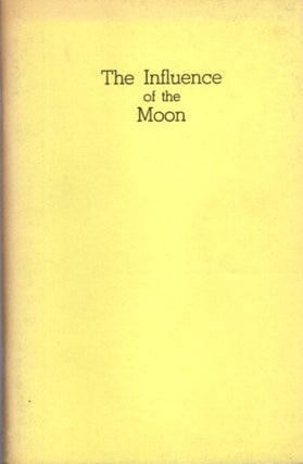 GABRIEL ANGEL OF BIRTH, OF DREAMS AND ASPIRATIONS: The Influence of the Moon in the Twelve Signs of the Zodiac