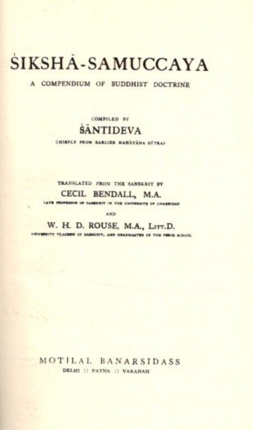 Item #25555 SIKSHA-SAMUCCAYA: A Compendium of Buddhist Doctrine. Cecil Bendall, W H. D. Rouse.