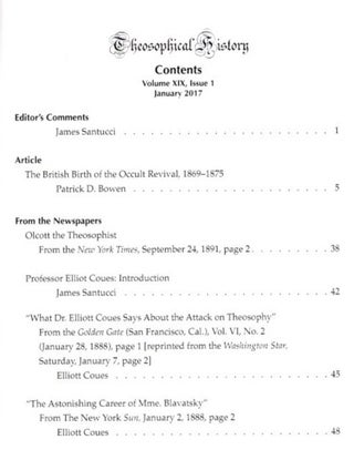 THEOSOPHICAL HISTORY: A Quarterly Journal of Research: Volume XIX, Issue 1, January 2017