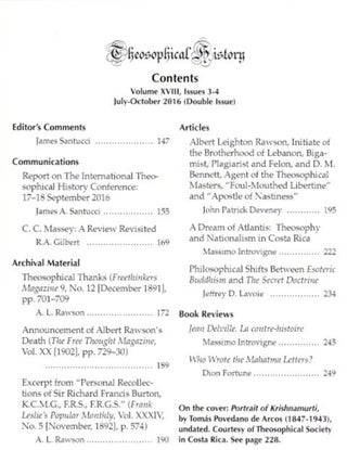 THEOSOPHICAL HISTORY: A Quarterly Journal of Research: Volume XIII, Issue 3-4, July-October 2016