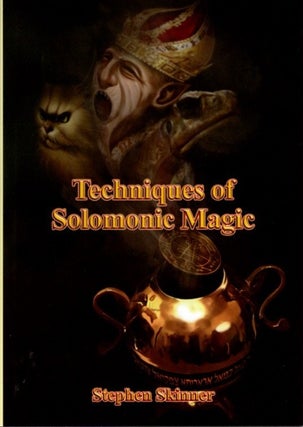 Item #25834 TECHNIQUES OF SOLOMONIC MAGIC. Stephen Skinner