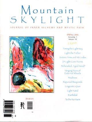 Item #25917 LIGHT: MOUNTAIN HIGHLIGHT, VOL. 1 ISSUE 12: Journal of Inner Alchemy and Mystic Path....