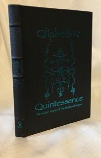 QLIPHOTH ESOTERIC PUBLICATION OPUS IV: "Quintessence" (The Hidden Temple Of The Blackened Serpent)