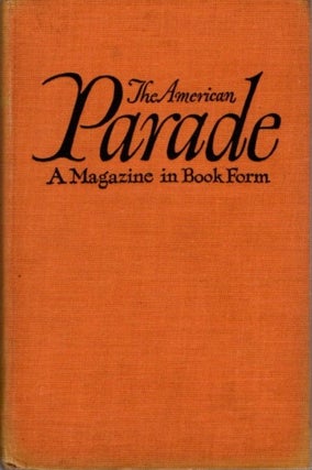 Item #26124 THE AMERICAN PARADE. Walter Adolphe Roberts