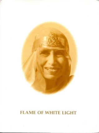 Item #26283 FLAME OF WHITE LIGHT. T. V. Kapali Sastry