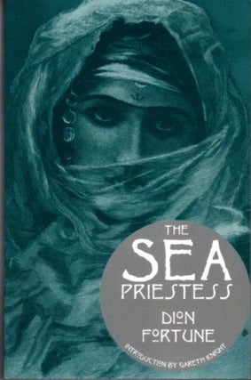 Item #26465 THE SEA PRIESTESS. Dion Fortune