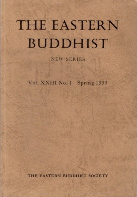 Item #26677 THE EASTERN BUDDHIST: NEW SERIES, VOL. XXIII, NO. 1, NEW SERIES. Eastern Buddhist Society.