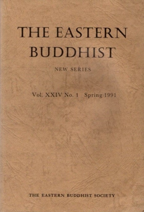 Item #26678 THE EASTERN BUDDHIST: NEW SERIES, VOL. XXIV, NO. 1, NEW SERIES. Eastern Buddhist Society.