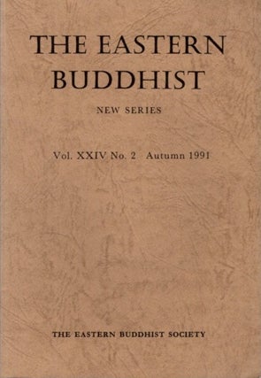 Item #26679 THE EASTERN BUDDHIST: NEW SERIES, VOL. XXIV, NO. 2, NEW SERIES. Eastern Buddhist Society