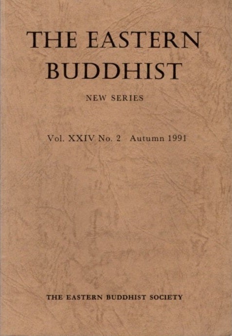 Item #26679 THE EASTERN BUDDHIST: NEW SERIES, VOL. XXIV, NO. 2, NEW SERIES. Eastern Buddhist Society.