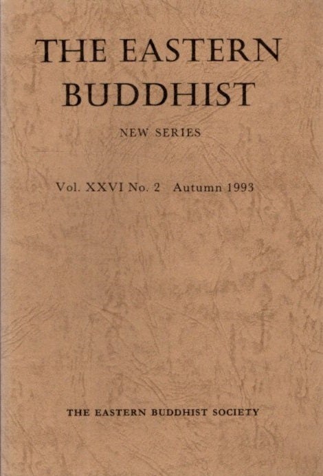 Item #26683 THE EASTERN BUDDHIST: NEW SERIES, VOL. XXVI, NO. 2, NEW SERIES. Eastern Buddhist Society.