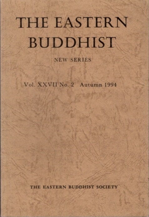 Item #26685 THE EASTERN BUDDHIST: NEW SERIES, VOL. XXVII, NO. 2, NEW SERIES. Eastern Buddhist Society.