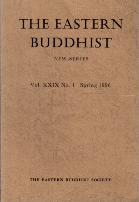 Item #26688 THE EASTERN BUDDHIST: NEW SERIES, VOL. XXIX, NO. 1, NEW SERIES. Eastern Buddhist Society.