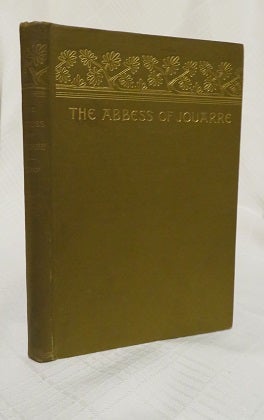 Item #26700 THE ABBESS OF JOUARRE. Ernest Renan.