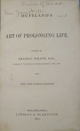 Item #26745 HUFELAND'S ART OF PROLONGING LIFE. Christopher William Hufeland, Erasmus Wilson