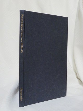 Item #26912 PSYCHOLOGICAL LECTURES 1934-1940. P. D Ouspensky
