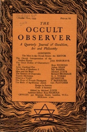 Item #26942 THE OCCULT OBSERVER: VOLUME ONE, NUMBER THREE: A Quarterly Journal of Occultism, Art...