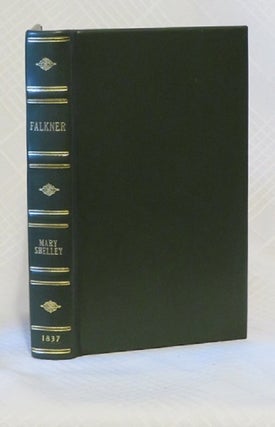 Item #26946 FALKNER: A Novel. Mary Wollstonecraft Shelley