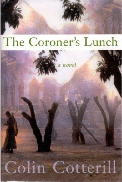 Item #26974 THE CORONER'S LUNCH: A Novel. Colin Cotterill.