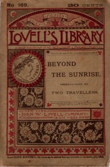 Item #26998 BEYOND THE SUNRISE: Observations by Two Travellers. Laura C. Holloway, attributed to.